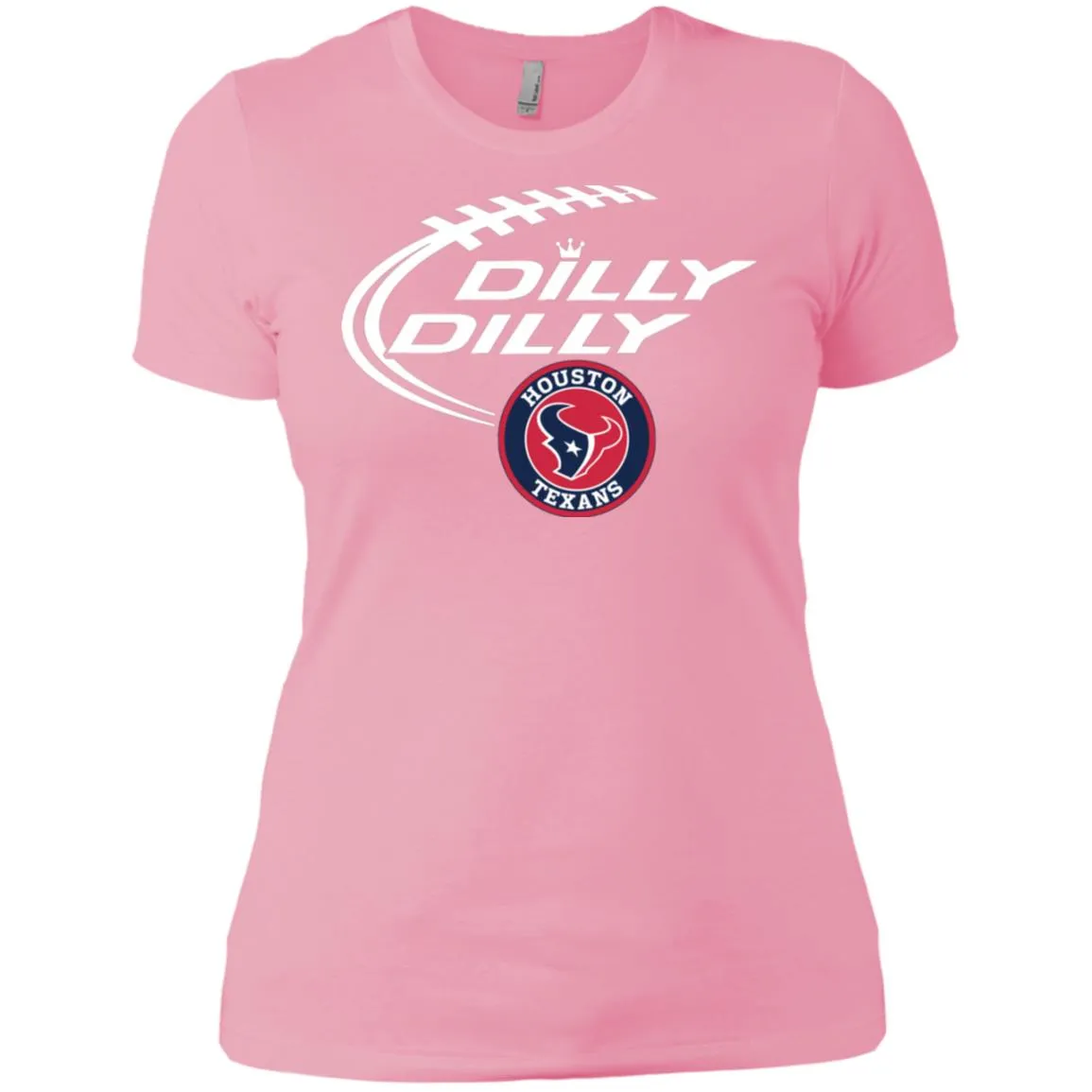 Dilly Dilly Houston Texans Nfl Football Women T-Shirt