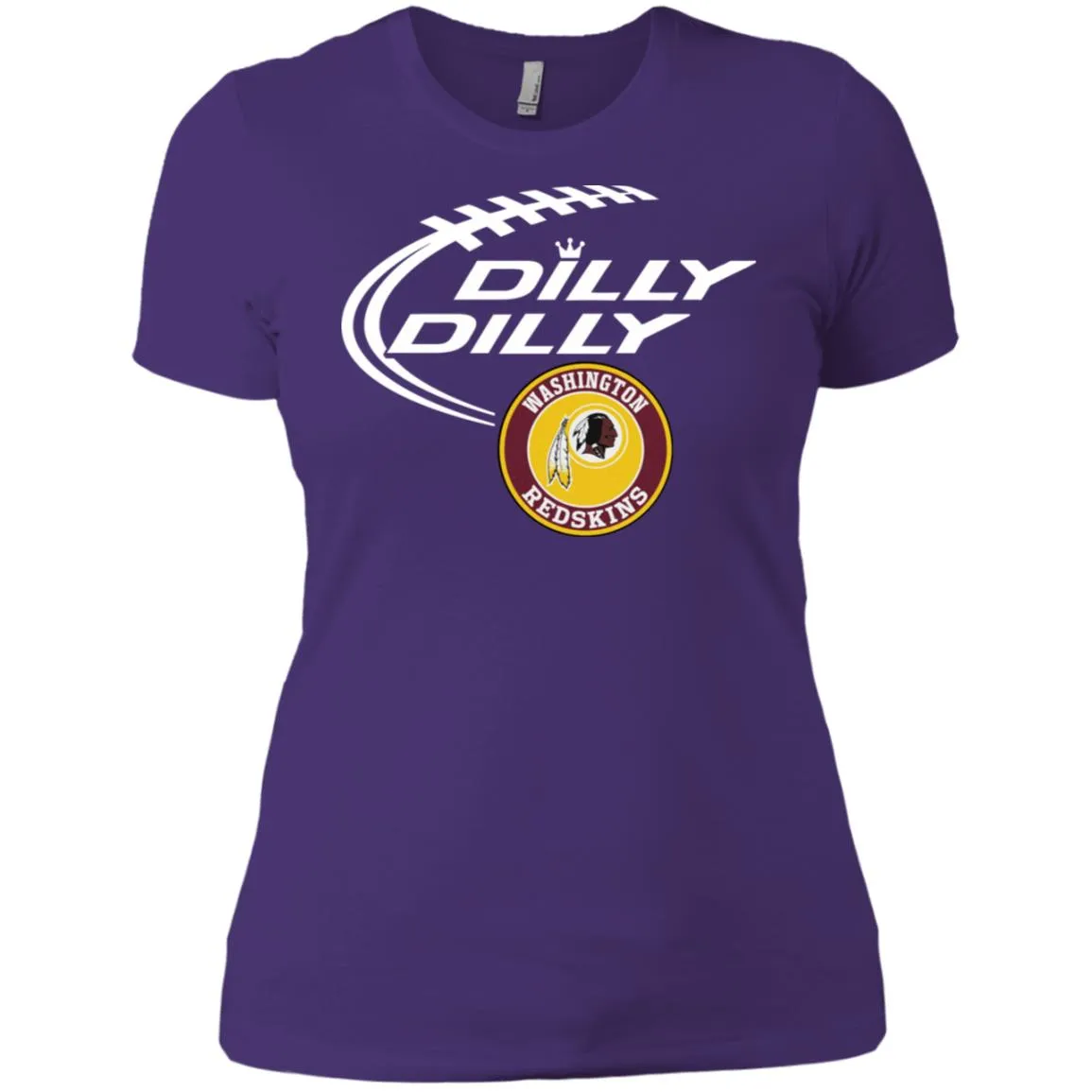 Dilly Dilly Washington Redskins Nfl Football Women T-Shirt