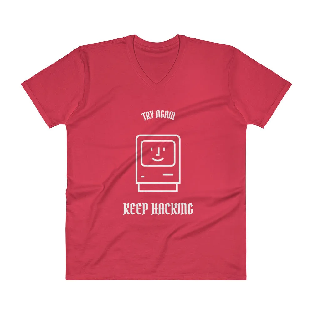 Keep hacking  - V-Neck T-Shirt (white text)