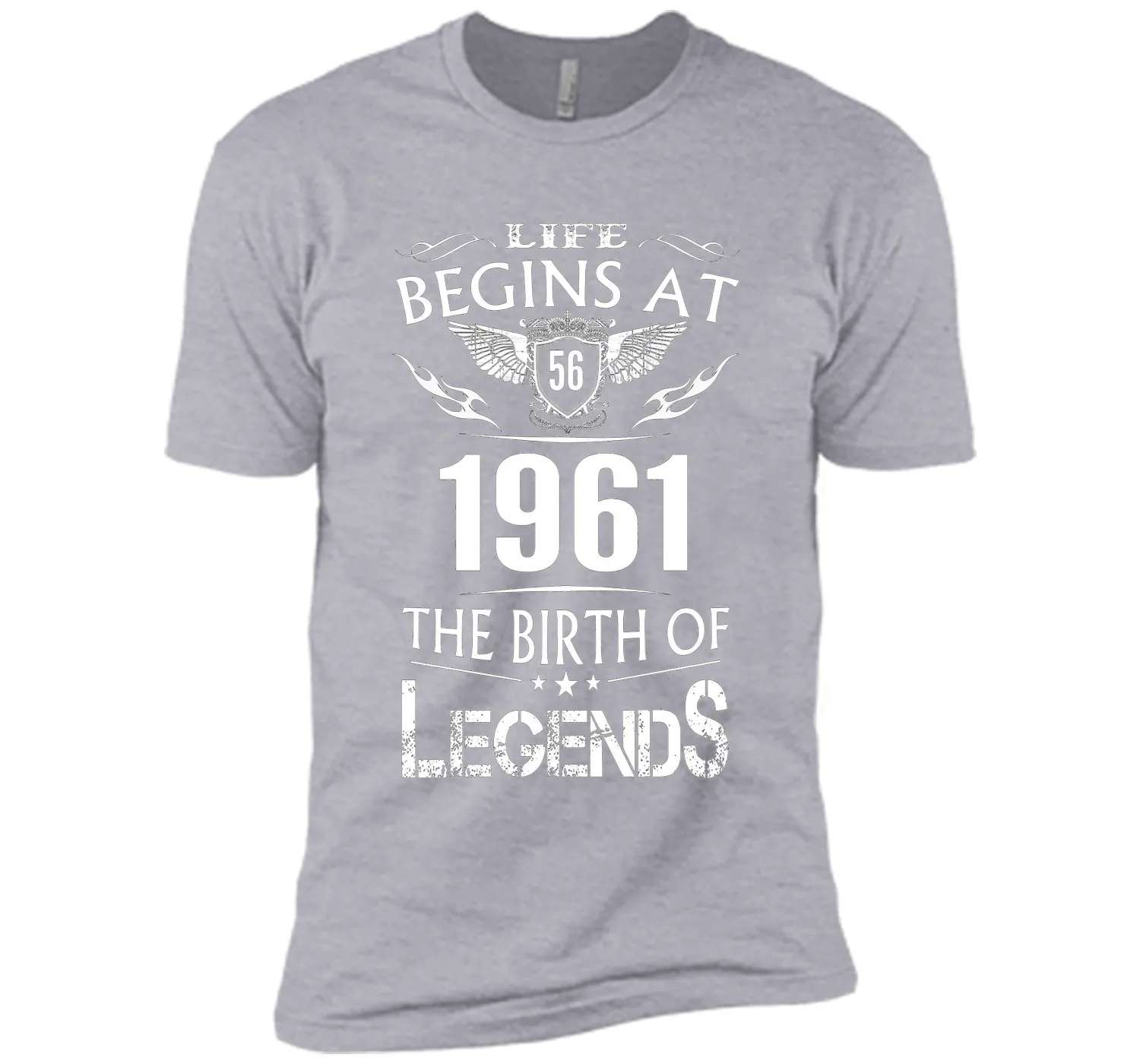 Life Begins At 56 1961 The Birth Of Legends T-Shirt t-shirt