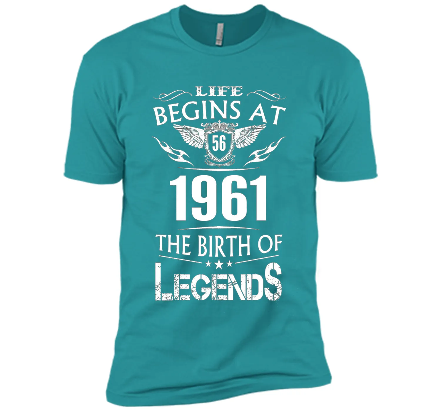 Life Begins At 56 1961 The Birth Of Legends T-Shirt t-shirt