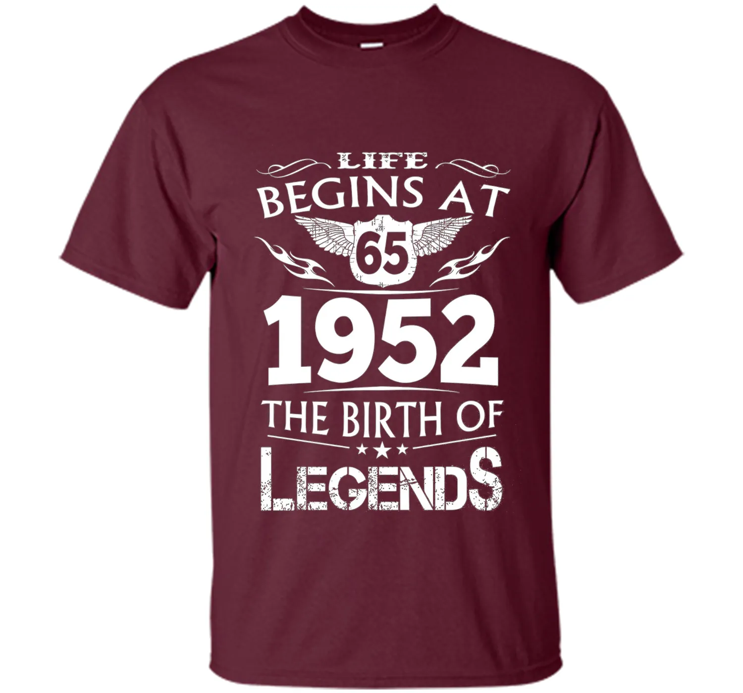 Life Begins At 65 1952 The Birth Of Legends T-Shirt shirt